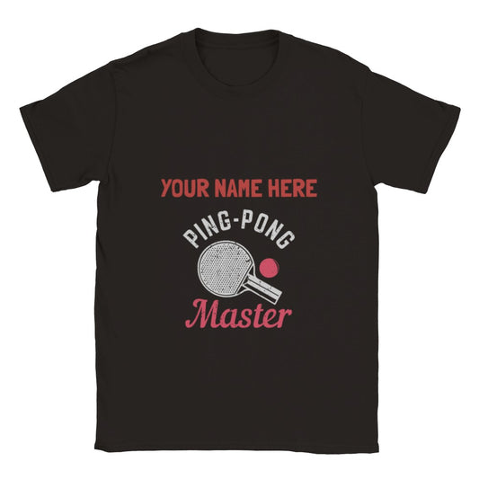 Funny, Personalizable T-Shirt - Unisex - Ping pong master