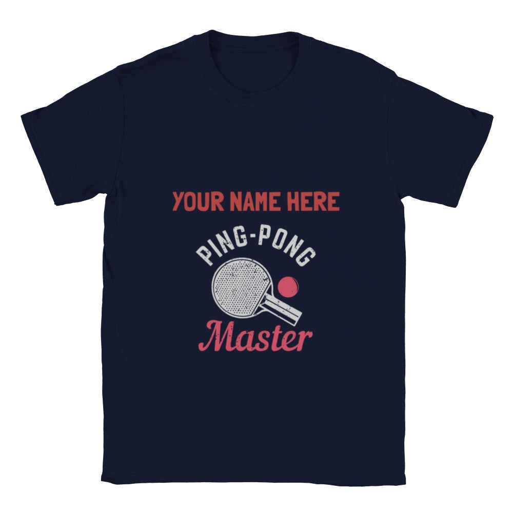 Funny, Personalizable T-Shirt - Unisex - Ping pong master